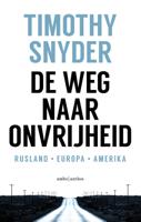 Timothy  Snyder & Willem van Paassen De weg naar onvrijheid - thumbnail