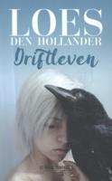 Driftleven - Loes den Hollander - Paperback (9789461094285) - thumbnail