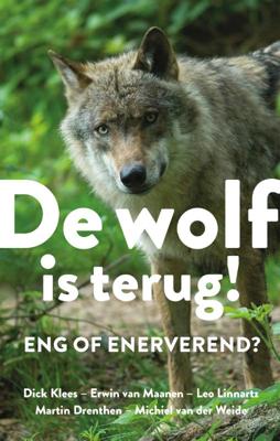 De wolf is terug - Diverse Auteurs - Paperback (9789021573717)
