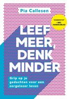 Leef meer, denk minder - Pia Callesen - ebook - thumbnail