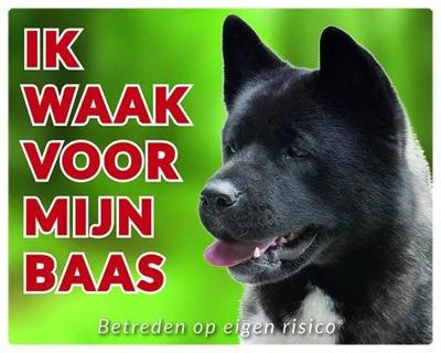 Akita Waakbord - Ik waak voor mijn baas Zwart Akita Waakbord - Ik waak voor mijn baas Zwart