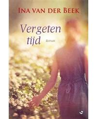 Vergeten tijd - Ina van der Beek - ebook