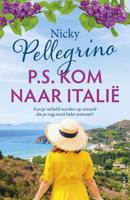 P.S. Kom naar Italië - Nicky Pellegrino - ebook - thumbnail