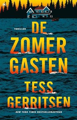 De zomergasten - Tess Gerritsen - ebook
