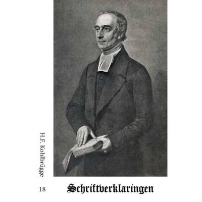 Schriftverklaringen 18 - H.F. Kohlbrügge - Paperback (9789057194351)