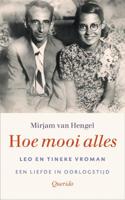 Hoe mooi alles - Mirjam van Hengel - eBook (9789021455006) - thumbnail