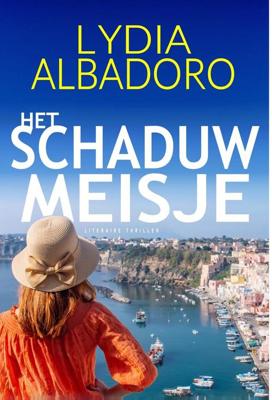Het schaduwmeisje - Lydia Albadoro - ebook