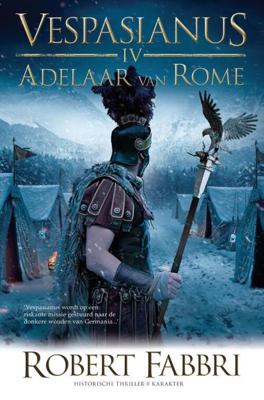 Adelaar van Rome - Robert Fabbri - ebook