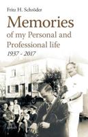 Memories of my Personal and Professional life - Fritz H. Schröder - ebook - thumbnail
