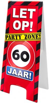 Pas op bord party zone 60 jaar