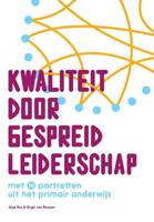 Kwaliteit door gespreid leiderschap (Paperback) - thumbnail