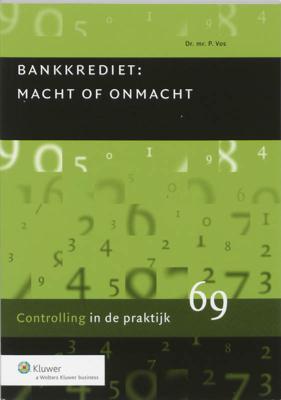 Bankkrediet, macht en onmacht (Paperback)