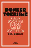 Donker toerisme - Luc Rasson - ebook - thumbnail