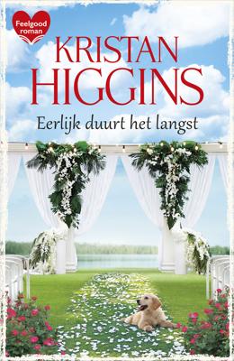 Eerlijk duurt het langst - Kristan Higgins - eBook (9789402551488)