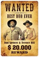 Bud Spencer & Terence Hill Tin Sign Wanted 20 x 30 cm - thumbnail