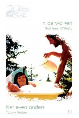 In de wolken ; Net even anders - Kathleen O´Reilly, Tawny Weber - ebook