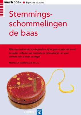 Stemmingsschommelingen de baas (Paperback) Stemmingsschommelingen de baas (Paperback)