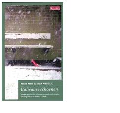 Italiaanse schoenen - Henning Mankell - eBook (9789044521832) Italiaanse schoenen - Henning Mankell - eBook (9789044521832)