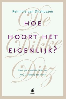 Hoe hoort het eigenlijk? - Reinildis van Ditzhuyzen - eBook (9789023016748)