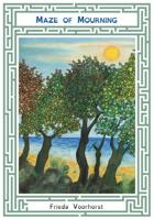 Maze of Mourning - Frieda Voorhorst - ebook - thumbnail