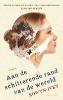 Aan de schitterende rand van de wereld - Eowyn Ivey - eBook (9789026339103) - thumbnail