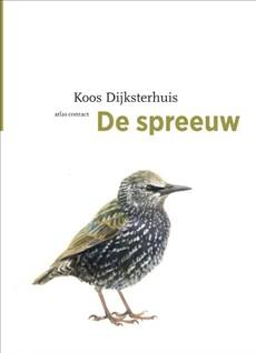 De spreeuw (Paperback) De spreeuw (Paperback)