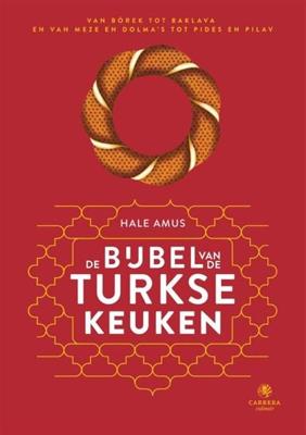 De bijbel van de Turkse keuken (Hardback)