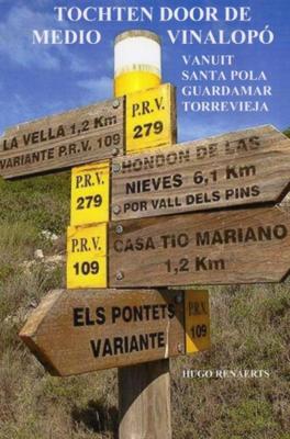 Hugo Renaerts Tochten door de medio vinalopó Hugo Renaerts Tochten door de medio vinalopó