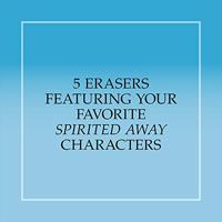 Spirited Away Eraser Set (5) - thumbnail