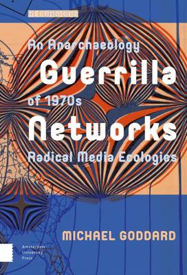 Guerrilla Networks - Michael Goddard - ebook Guerrilla Networks - Michael Goddard - ebook