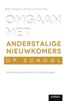 Omgaan met anderstalige nieuwkomers op school (Paperback) - thumbnail