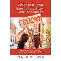 Vrijheid van meningsuiting voor beginners - Renzo Verwer - Paperback (9789065232212) - thumbnail