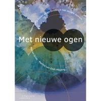 Met nieuwe ogen - Marian Dries, Martha van Endt-Meijling Erven - Paperback (9789046905814) - thumbnail