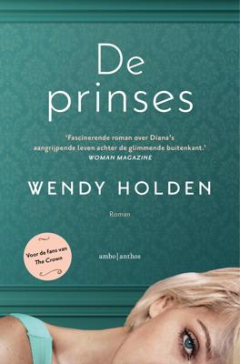 De prinses - Wendy Holden - ebook