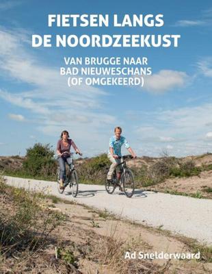 Fietsen langs de Noordzeekust (Paperback) Fietsen langs de Noordzeekust (Paperback)