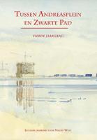 Tussen Andreasplein en Zwarte Pad IV - Fred Martin, Jan-Paul van Spaendonck - eBook (9789490586263) - thumbnail