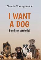 I want a dog (English Edition) - thumbnail