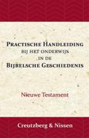 Practische Handleiding bij het Onderwijs in de Bijbelsche Geschiedenis (Paperback) - thumbnail