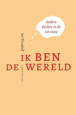 Ik ben de wereld (Paperback) Ik ben de wereld (Paperback)