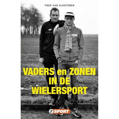 Vaders en zonen in de wielersport (Paperback)
