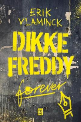 Dikke Freddy forever (Paperback)