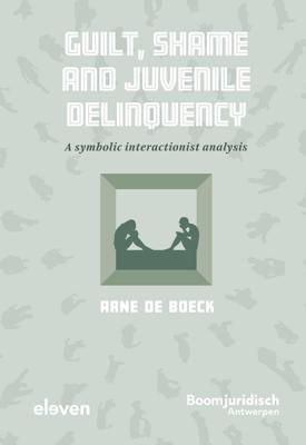 Guilt, Shame and Juvenile Delinquency - Arne De Boeck - ebook