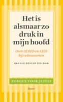 Het is alsmaar zo druk in mijn hoofd - Bas van Heycop ten Ham - ebook - thumbnail