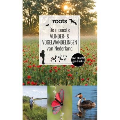 De mooiste vlinder- & vogelwandelingen van Nederland (Paperback)