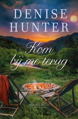 Kom bij me terug - Denise Hunter - ebook