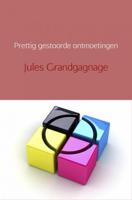 Prettig gestoorde ontmoetingen - Jules Grandgagnage - ebook - thumbnail