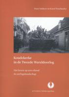 Koudekerke in de Tweede Wereldoorlog (Paperback) - thumbnail