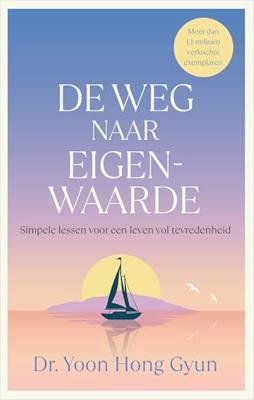 De weg naar eigenwaarde - Yoon Hong Gyun - ebook