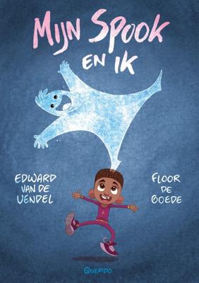 Mijn spook en ik - Edward van de Vendel - ebook