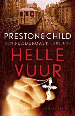 Hellevuur - Preston & Child - ebook